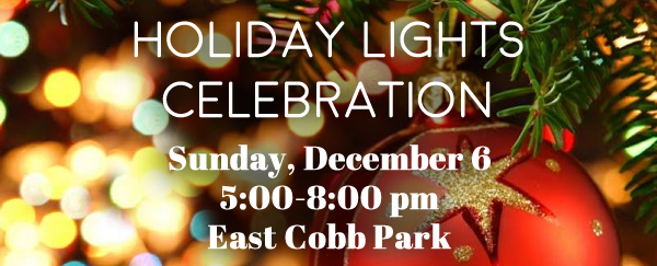 East Cobb Park - Holiday Lights Celebration - December 6, 2015, 5p-8p