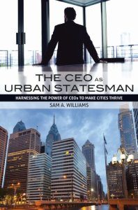The CEO as Urban Statesman 1