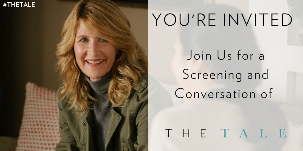 HBO’s The Tale ~ Film Screening & Conversation