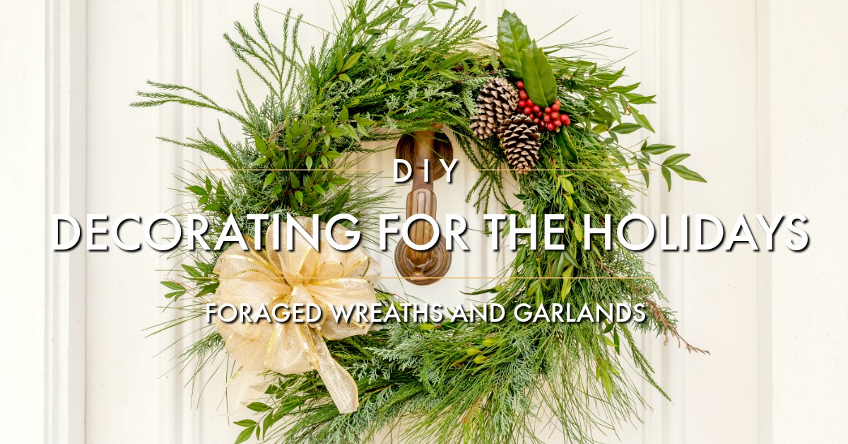 Gardencraft Series: Decorating for the Holidays