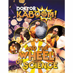 Doktor Kaboom! and the Wheel of Science