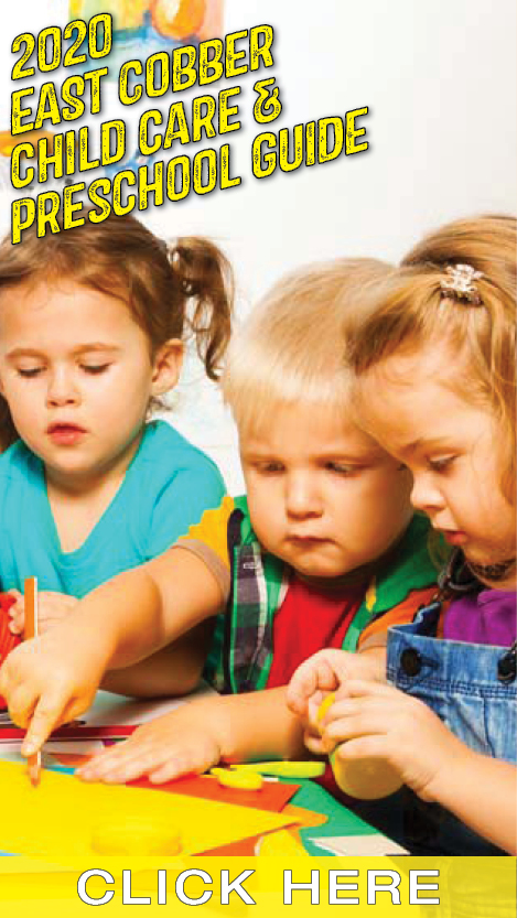 2020 East Cobber Child Care & Preschool Guide Download the East Cobber Child Care & Preschool Guide
