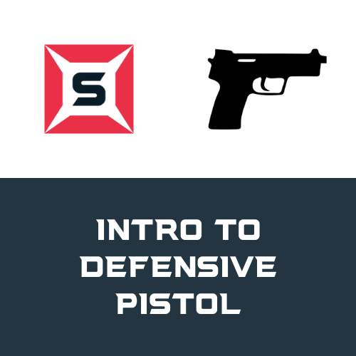 Intro to Defensive Pistol