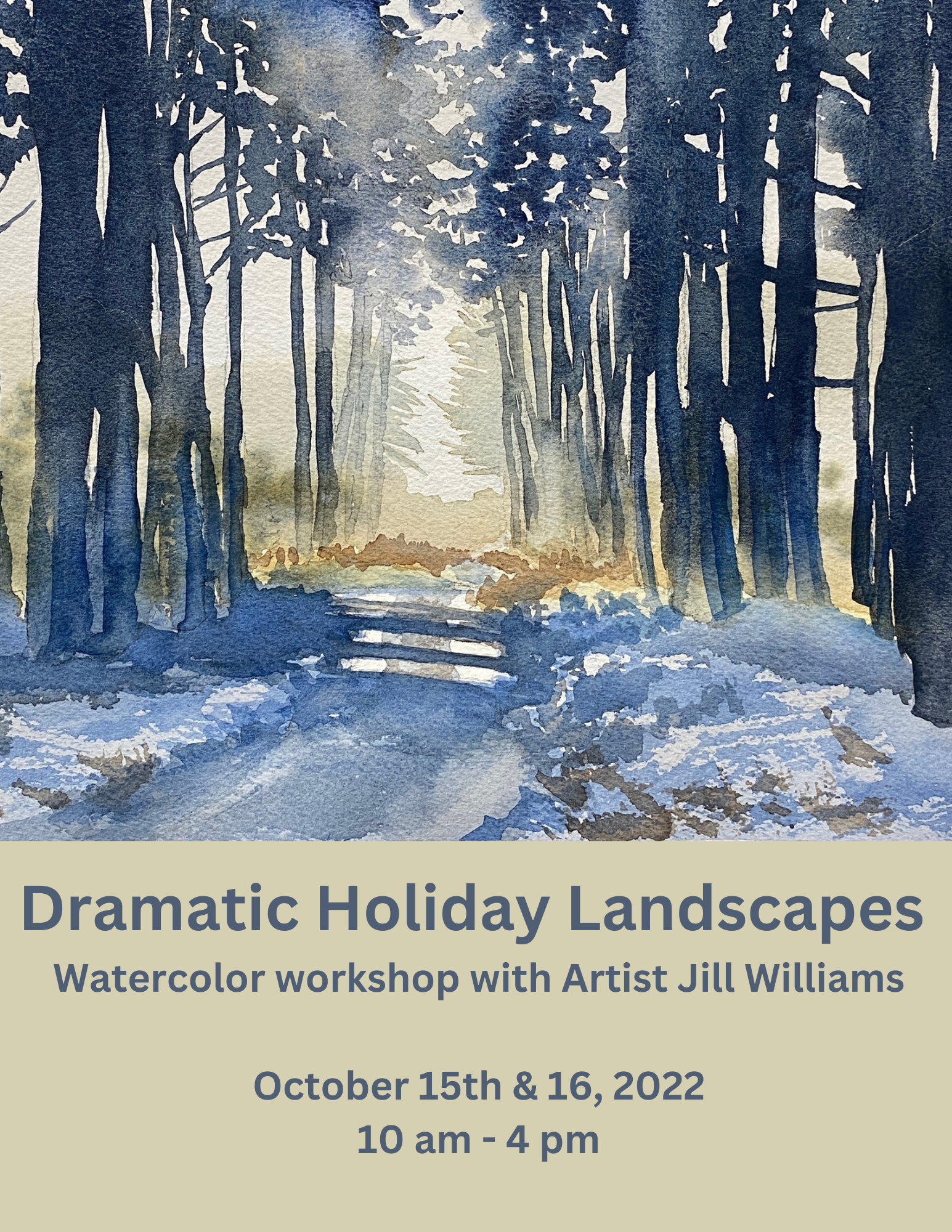 Dramatic Holiday Landscapes in Watercolor workshop with Jill Williams