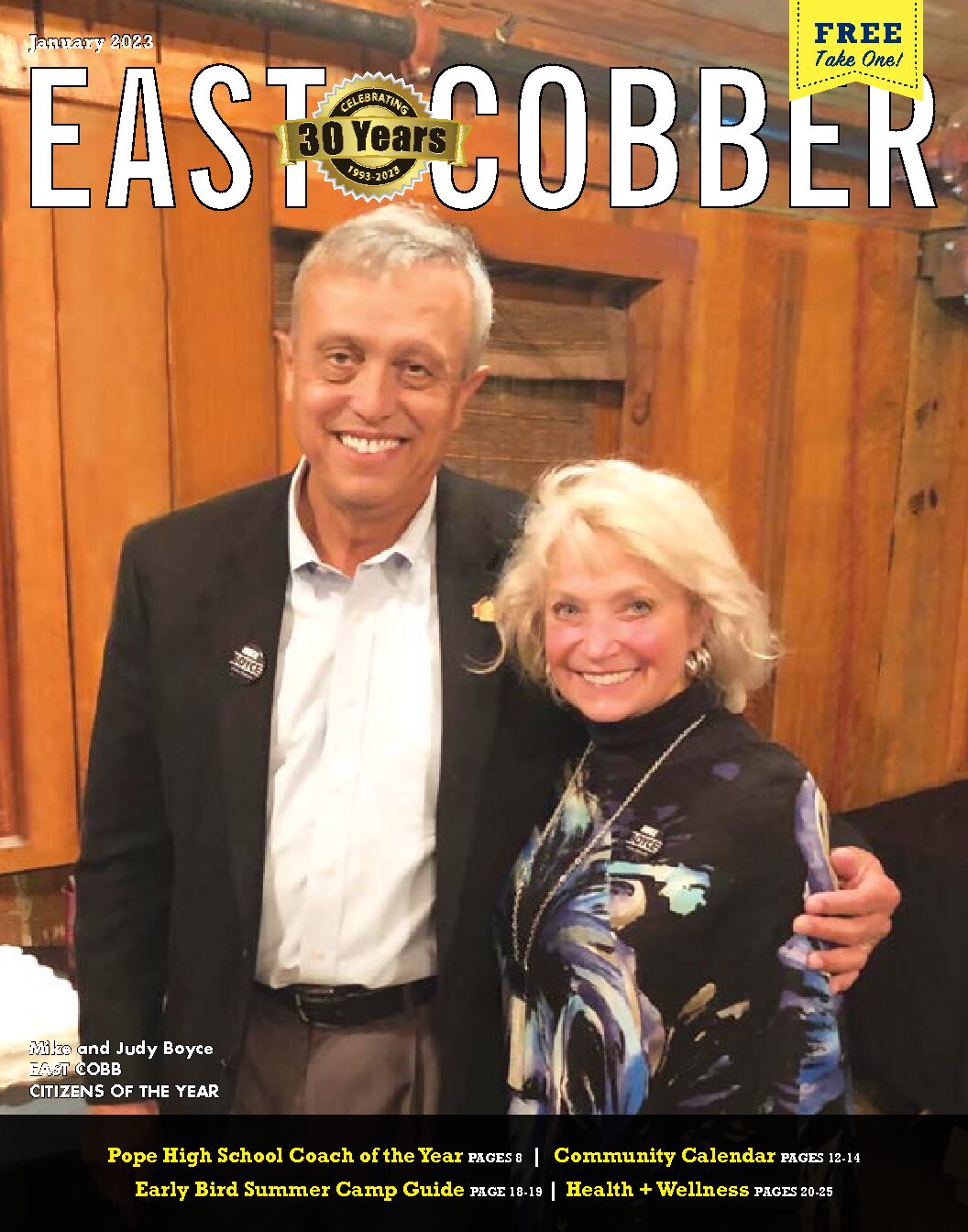 LOOKS WHO’S ON THE FRONT COVER: Mike and Judy Boyce, East Cobb’s Citizens of the Year