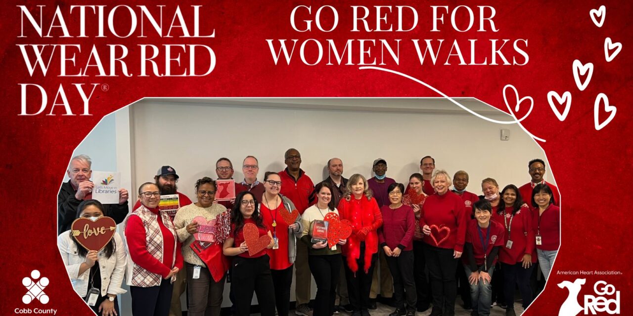 Go Red for Women Walk Events at Cobb County Public Libraries