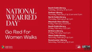 Go Red for Women Walk Events at Cobb County Public Libraries