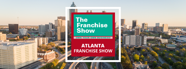 Atlanta Franchise Show Oct 2023 - Free Tickets