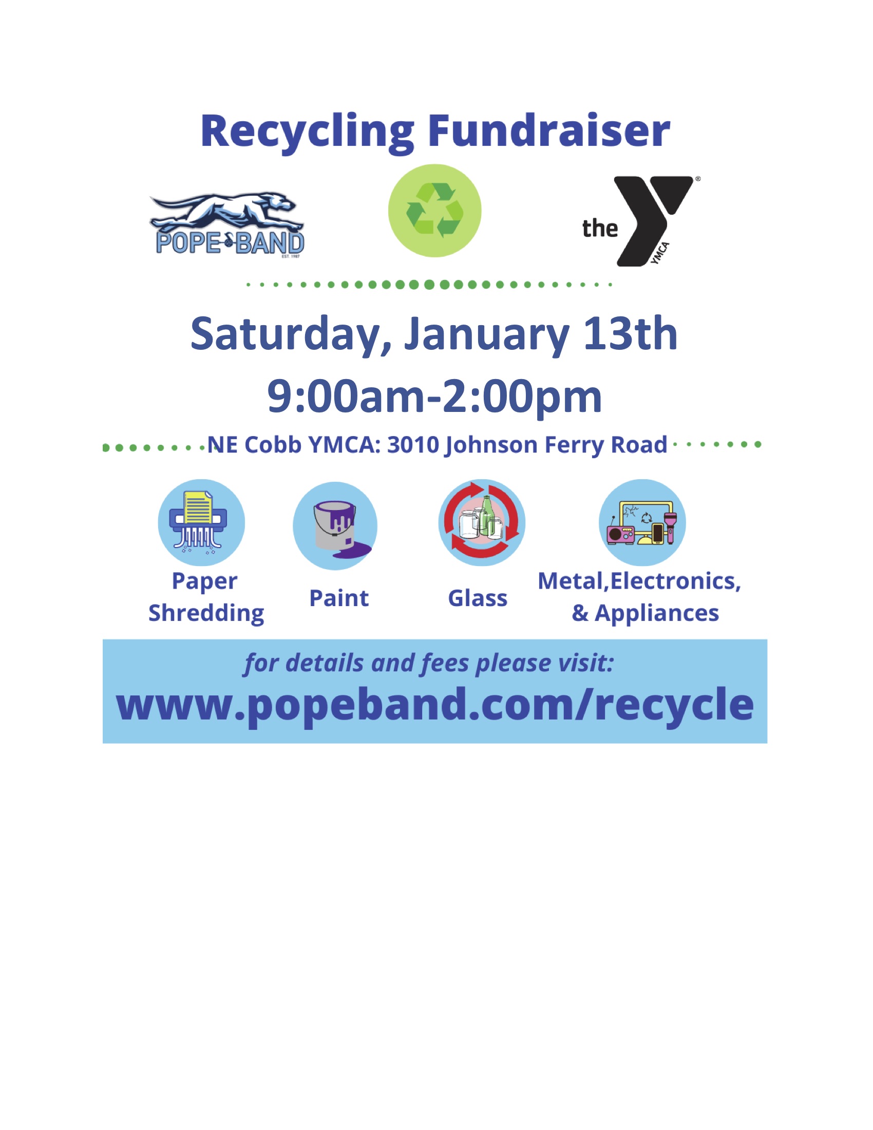 Pope High School Band at our upcoming Community Recycling Event 