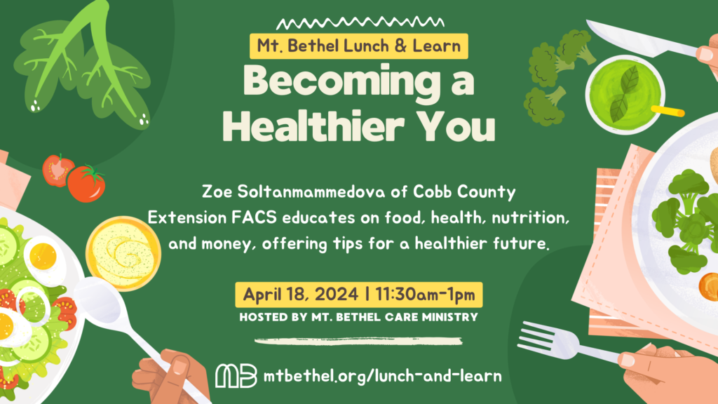 Becoming a Healthier You Lunch and Learn