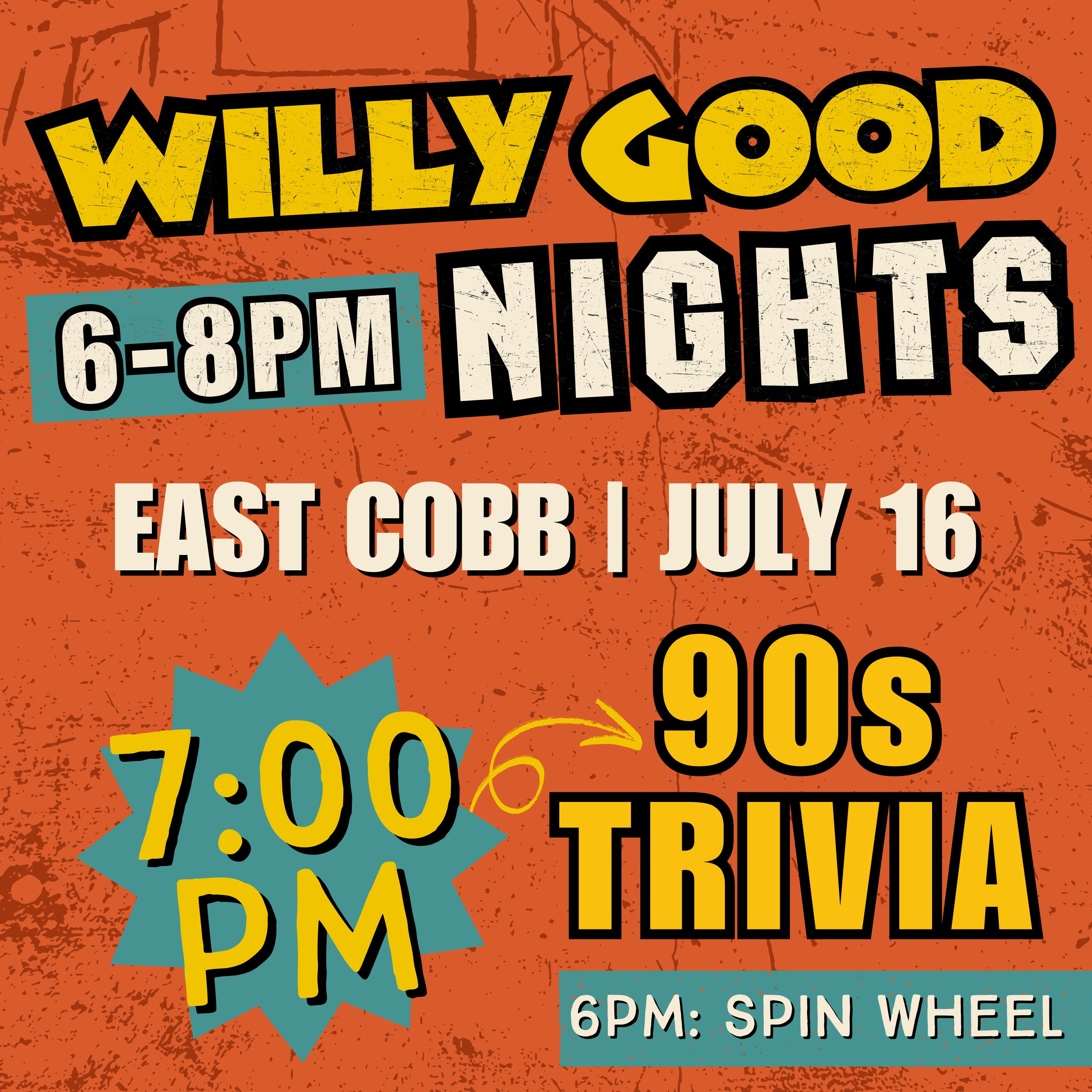Willy Good Nights: 90s Trivia