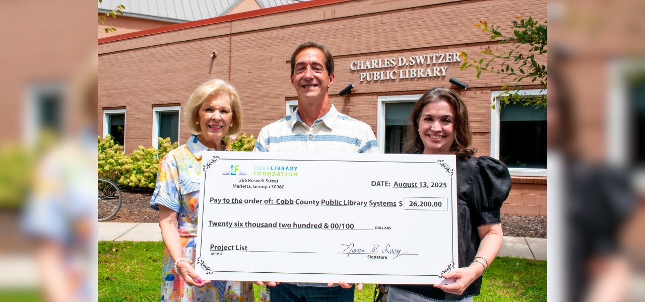 COBB LIBRARY FOUNDATION DONATES $26,200 TO COBB COUNTY PUBLIC LIBRARY