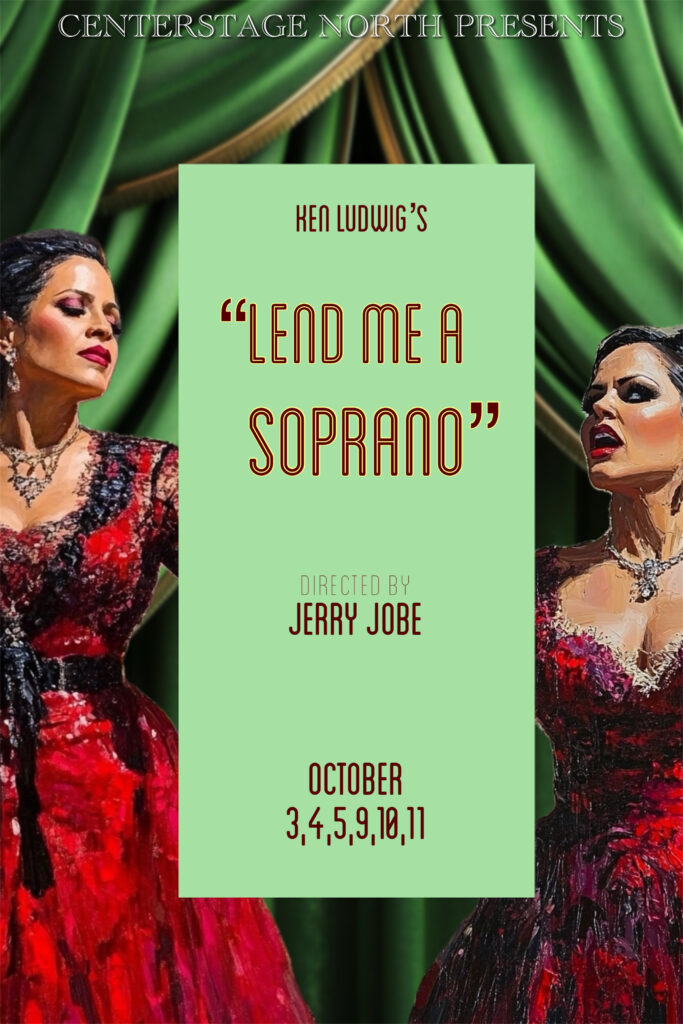 Lend Me a Soprano at CenterStage North Theatre