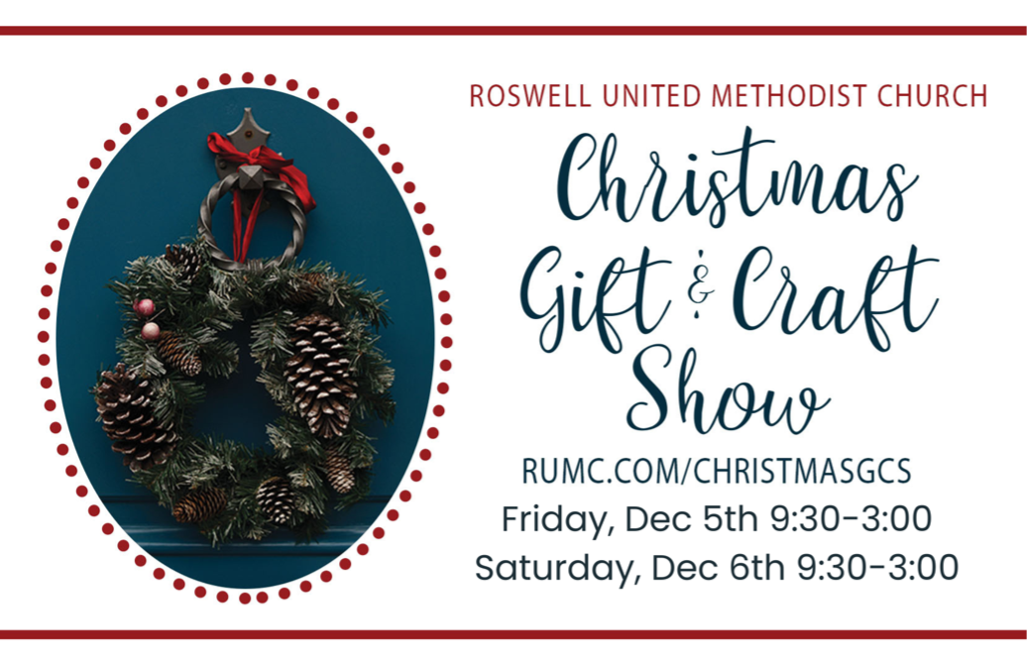 Roswell UMC Christmas Gift &Craft Show