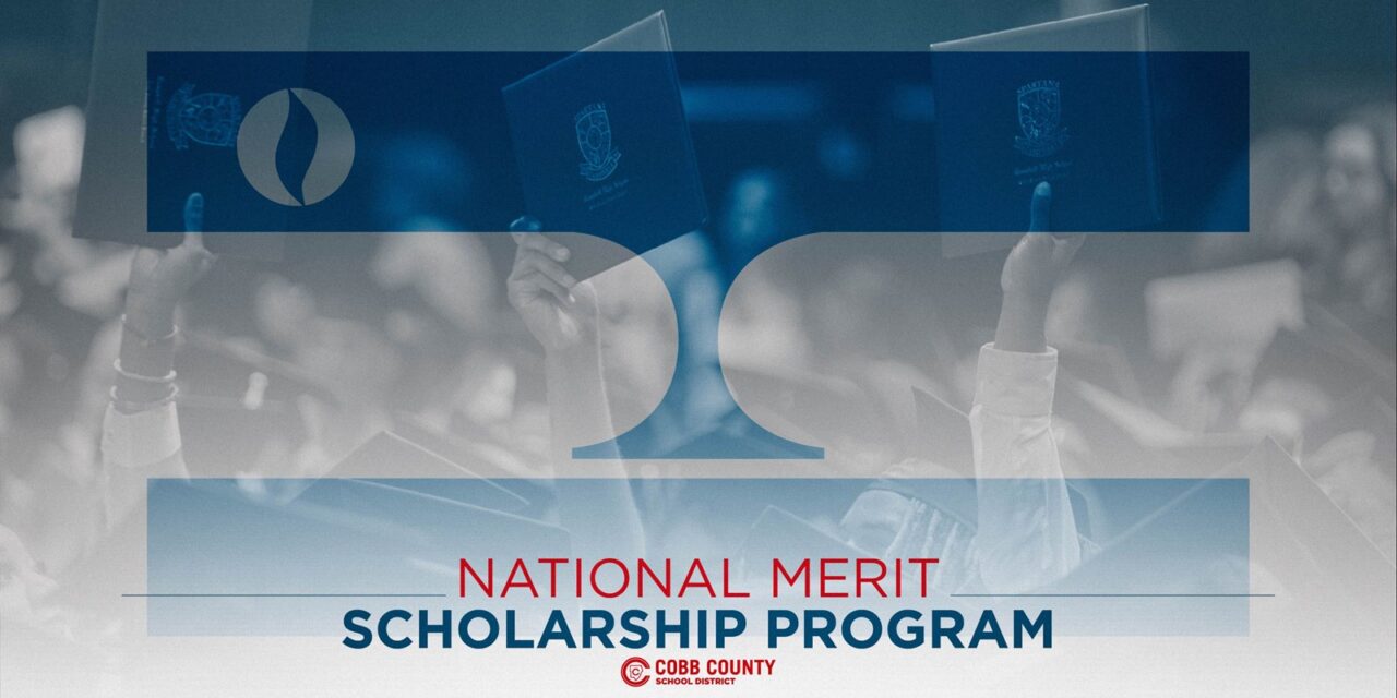 COBB STUDENTS EARN PRESTIGIOUS 2026 NATIONAL MERIT SCHOLARSHIPS